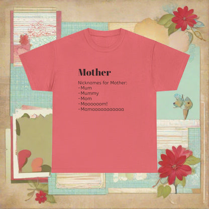 Definition of Mother - Unisex Heavy Cotton Tee